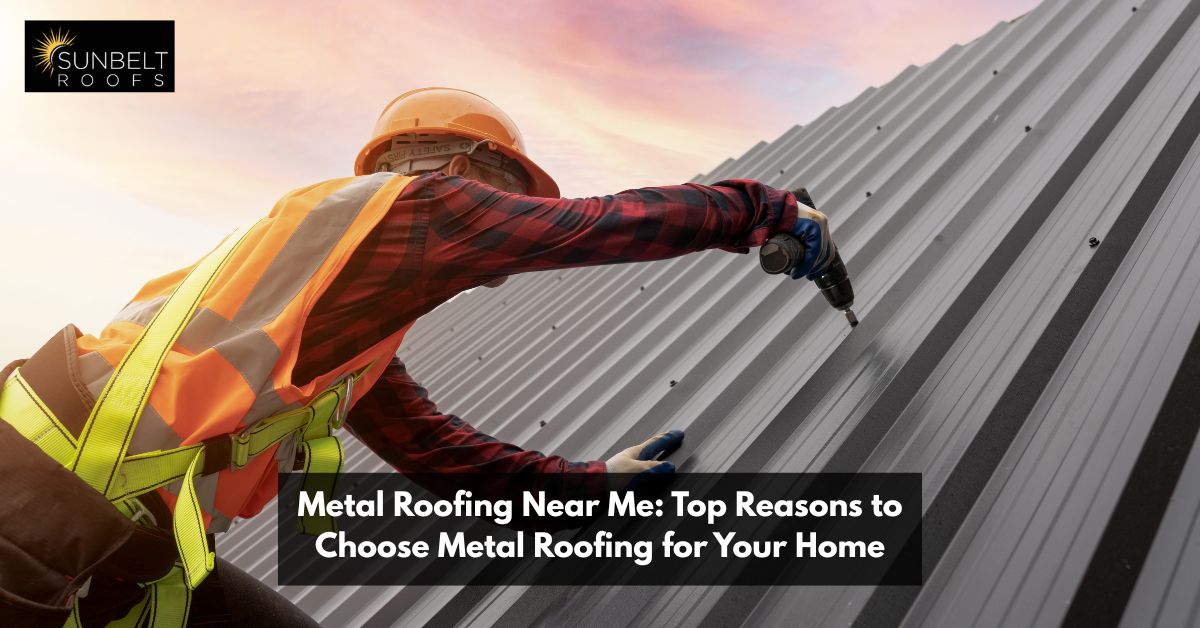 Metal Roofing Near Me