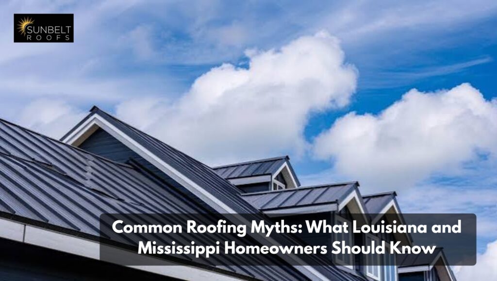 Common Roofing Myths