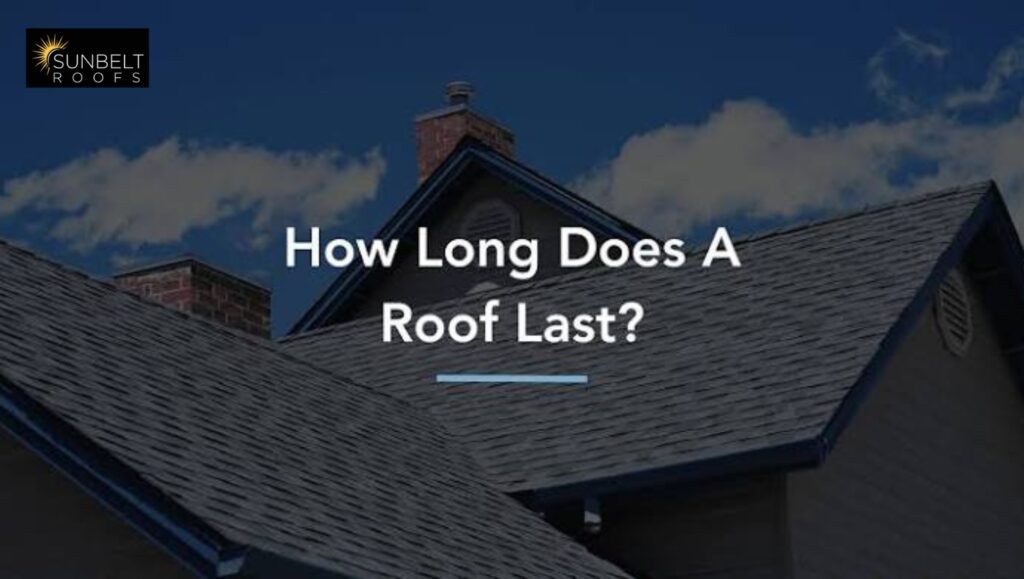 How Long Does a Roof Last