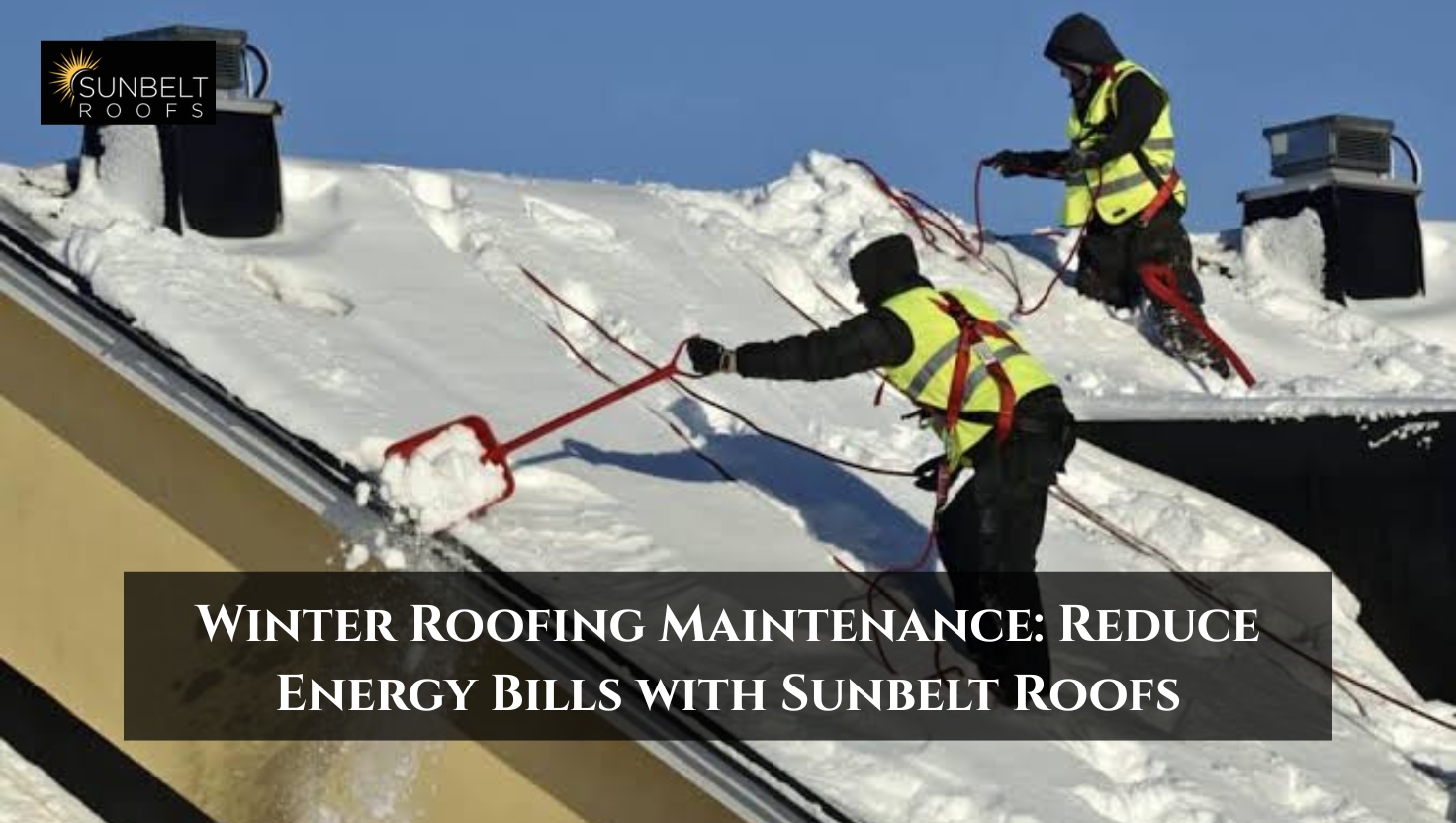 Winter Roofing Maintenance