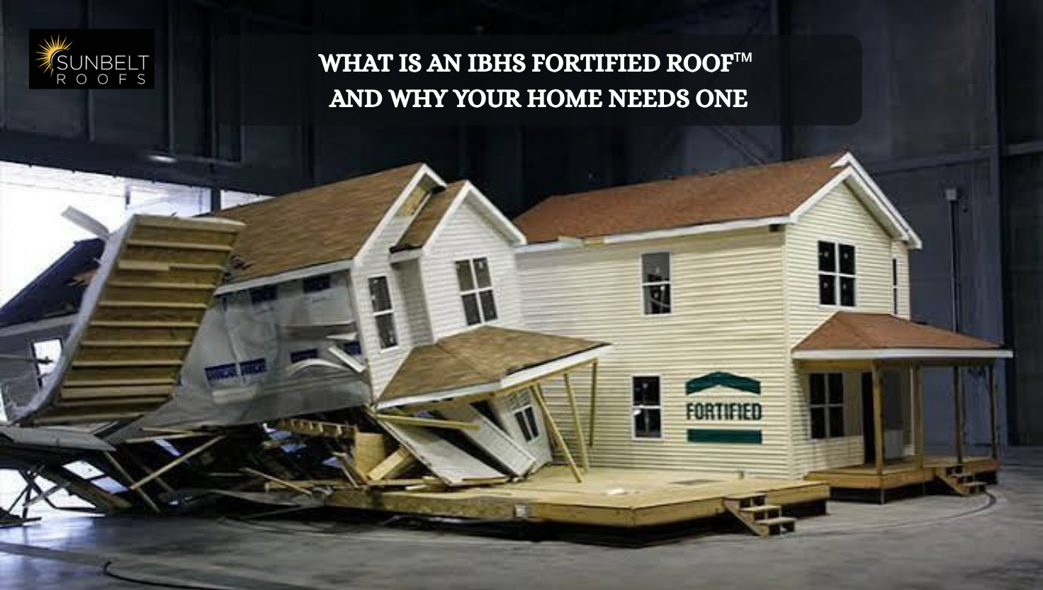 IBHS FORTIFIED Roof