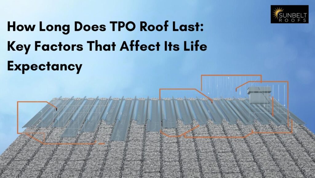 how long does tpo roof last