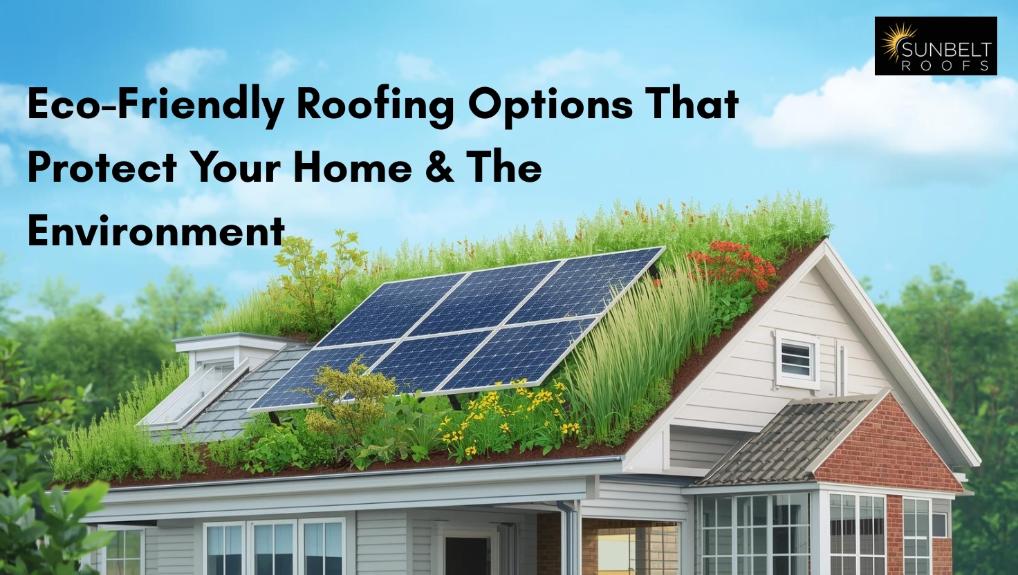 Eco-Friendly Roofing